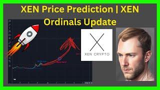 XEN Price Prediction + XEN Knight (Ordinals) Update