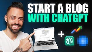 Use ChatGPT to Start a Profitable Blog in 31 Minutes