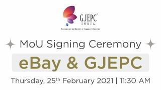 MoU Signing Ceremony between GJEPC & eBay