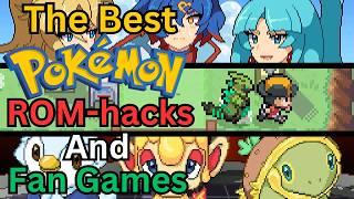 The Best Pokemon ROM-hacks and Fan Games of January 2025!