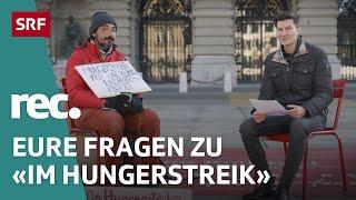 Q&A zur Reportage «Im Hungerstreik» | Reportage | rec. | SRF