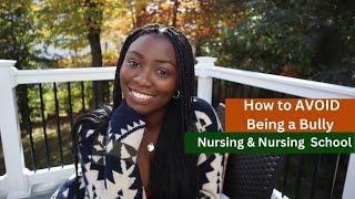 Wine &Chat | How to AVOID Being a Bully - Nurses and Nursing Students