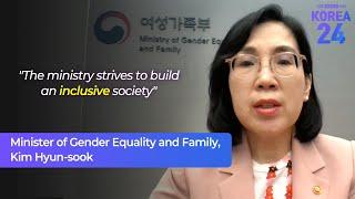 Minister of Gender Equality and Family, Kim Hyun-sook | Korea24