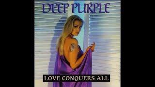 Deep Purple -  Love Conquers All (Remastered)