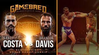 Gamebred BKMMA 8: Randy Costa vs Brandon Davis