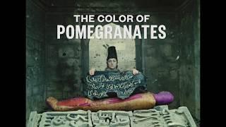 The Color Of Pomegranates Trailer