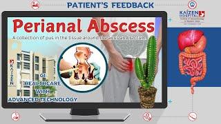 Patient Feedback | Mr. Rutul Mehta | Kaizen Hospital | Perianal Abscess