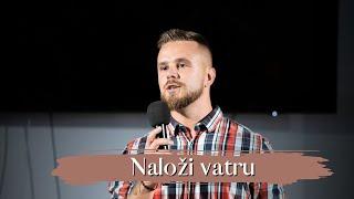 Naloži vatru - Matej Sigurnjak | Evangelizacijski susret - 26.8.2024.