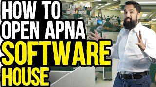 How To Open Your Software House | Step By Step Guide | Azad Chaiwala (BUSINESS IDEA)