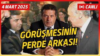 BAHÇELİ DEMİRTAŞ GÖRÜŞMESİNİN PERDE ARKASI! YENİ TÜRKİYE'NİN KODLARINI, CÜNEYT ÖZDEMİR YORUMLUYOR