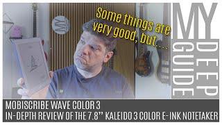 Mobiscribe Wave Color 3: In-Depth Review of the 7.8" Kaleido 3 Color E-Ink Notetaking Tablet