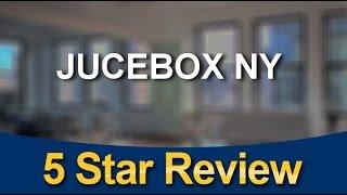 Jucebox NY BROOKLYN Wonderful  5 Star Review by Mark G.