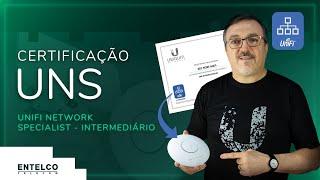 Curso OFICIAL UniFi Network Specialist UNS - Intermediário com Prova GRÁTIS