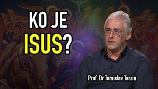 Tomislav Terzin - KO JE ISUS?