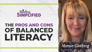 The Pros And Cons Of Balanced Literacy