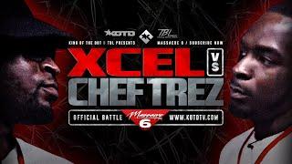 CHEF TREZ vs XCEL - KOTD x TBL - FULL RAP BATTLE