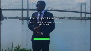 Welcome to Confidence Creator