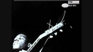 Grant GREEN "Blues in Maude's flat - Part 1" (1961)