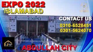 Expo 2022 || Abdullah City Islamabad || Aziz Builder's || Property Lover || 27  Dec || RJ Marketing