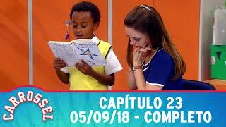 Carrossel | Capítulo 23 - 05/09/18, completo