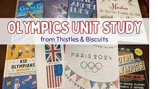 Paris Summer Olympics Unit Study from Thistles & Biscuits | Secular Homeschool