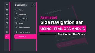 Responsive Side Navigation Bar in HTML CSS & JavaScript | Dashboard Side Navbar with HTML CSS & JS