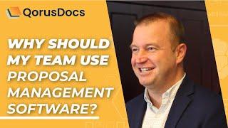 Why Should My Team Use Proposal Management Software?