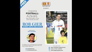 Usapang Football with Rob Gier Hosted by Rick Olivares