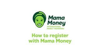 How To Register For Mama Money - International Money Transfers