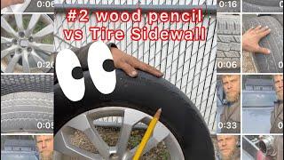 #2 Wood Pencil Stabbing Tire Test Sidewall Strength -will it go through?