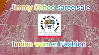 Jimmy Chhoo saree sale Shree Riddhi Siddhi Saree