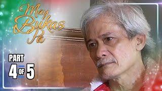 May Bukas Pa | Episode 219 (4/5) | October 17, 2024