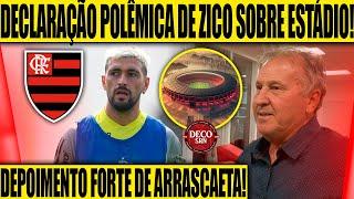 DECLARAÇÃO POLÊMICA DE ZICO SOBRE ESTÁDIO DO FLAMENGO! DEPOIMENTO FORTE DE ARRASCAETA! E+