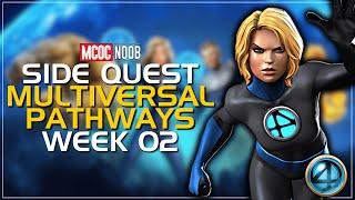 How to clear SIDE QUEST Fast! MULTIVERSAL PATHWAYS - Week 02
