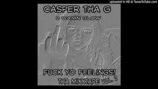 Bezerck B - Straddle Tha Fence - Screwed and Chopped - By Casper Tha G -2 Damn Slow