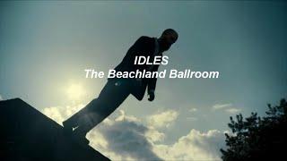 IDLES - Beachland Ballroom (Sub. Español)