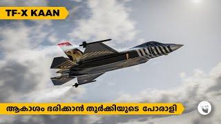 TF-X KAAN | തുർക്കിയുടെ അഞ്ചാം തലമുറ Stealth Fighter | in Malayalam | SCIENTIFIC MALAYALI