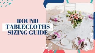 Round Tablecloth Sizing Guide | DIY Event Planning| BalsaCircle.com