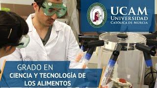 Grado en Ciencia y Tecnología de los Alimentos | UCAM Universidad Católica de Murcia