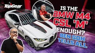 Is the BMW M4 CSL 'M' Enough? Ben Goh tells us more | TopGear Singapore