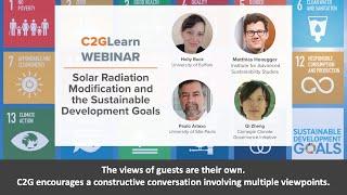 C2GLearn Webinar Introduction: Solar Radiation Modification and the Sustainable Development Goals
