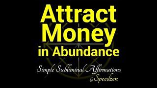 Attract Money in Abundance (subliminal affirmations) [binaural beats]