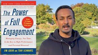 The Power of Full Engagement by Jim Loehr and Tony Schwartz | Book Conversation