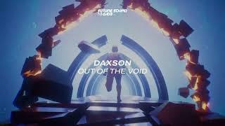 Daxson - Out Of The Void