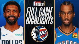 MAVERICKS at THUNDER | EMIRATES NBA CUP  | FULL GAME HIGHLIGHTS | December 10, 2024