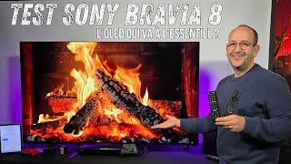 TEST SONY BRAVIA 8 : le TV OLED qui va à l'essentiel ?