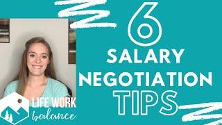 6 Salary Negotiation Tips - After You Receive a Job Offer