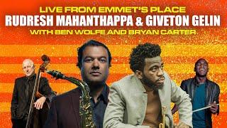 Live From Emmet's Place Vol. 121 - Rudresh Mahanthappa & Giveton Gelin