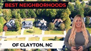 TOP NEIGHBORHOODS OF CLAYTON, NC  ||  LIVING IN RALEIGH, NC