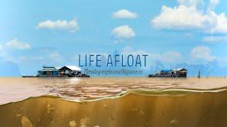 Life Afloat | A Rivers are Life Film